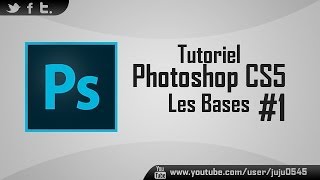 1 Tutoriel Les bases de Photoshop CS5 [upl. by Ydualc700]