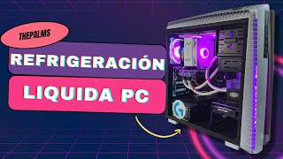 Refrigeración Líquida para PC Funcionamiento Explicado Paso a Paso [upl. by Helmer69]