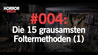 Die 15 grausamsten Foltermethoden Teil 1 [upl. by Amla]