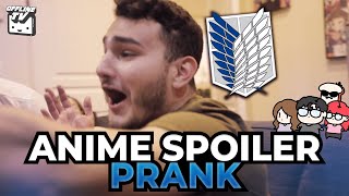 OFFLINETV ANIME SPOILER PRANK [upl. by Nhojleahcim]