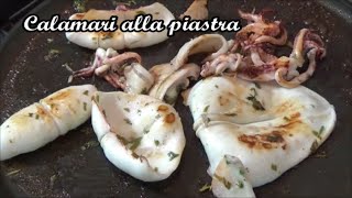 Calamari alla piastra [upl. by Eiclehc691]