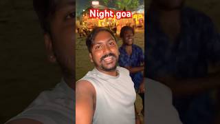 GOA రాత్రిపూట ఎలా ఉందో చూడండి rjptvenkey viralvideo shortvideo goanightlife RJPTVENKEY [upl. by Mansur]