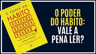 Livro O Poder do Hábito resumo em 10 minutos [upl. by Pan686]