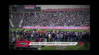 Alianza Lima Femenino Campeón 2024 [upl. by Notecnirp]