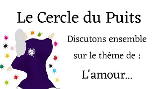 Le Cercle du Puits  Lamour [upl. by Ahsiekit345]