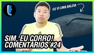 ACHAVAM QUE EU NÃO CORRIA  COMENTÁRIOS 24 [upl. by Curley861]