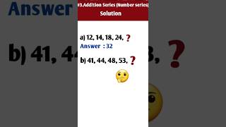 Number Series type 2  Addition Series  solution shorts maths [upl. by Bury372]