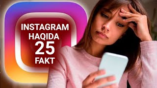 Instagram haqida qiziqarli 25 ta fakt [upl. by Eddana]