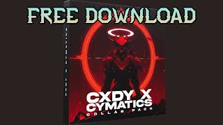 CXDY X CYMATICS  Collab Pack FREE DOWNLOAD [upl. by Juliano539]