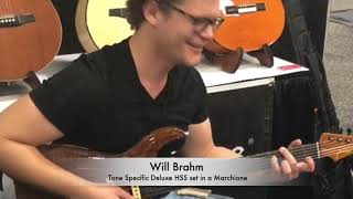 Will Brahm NAMM 2019  Playing a Marchione Guitar w the Best HSS Strat Pickups by Tone Specific [upl. by Ojela]