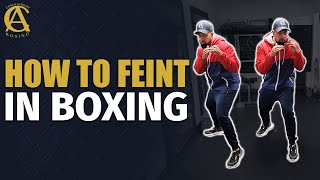 How To Feint In Boxing Fully Explained A Must Watch [upl. by Eneleoj]