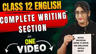 Class 12 English Writing Section 2024 [upl. by Aicinet604]