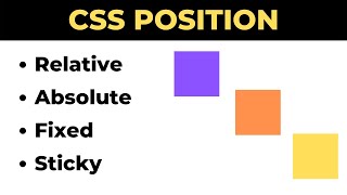 CSS Position Relative Absolute Fixed Sticky Explained  CSS Positioning Tutorial for Beginners [upl. by Erdnua]