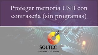 Proteger memoria USB con contraseña sin programas [upl. by Nnaeel]