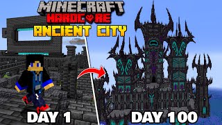 I Survived 100 Days in Middle of the ANCIENT CITY in Minecraft Survival [upl. by Malonis]