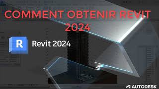 COMMENT OBTENIR REVIT 2024 [upl. by Jestude759]