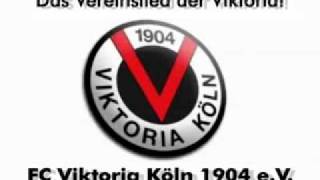 Die Hymne des FC Viktoria Köln 1904 eV [upl. by Nhguavaj731]