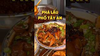 PHÁ LẤU PHỐ TÂY AN food [upl. by Adriano]