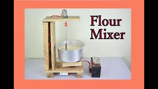 How to Make DC Stand Mixer Flour Mixer at Home [upl. by Esiouqrut]