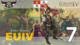 EU4 Golden Century  Castille into Spain  ep7 [upl. by Carla]