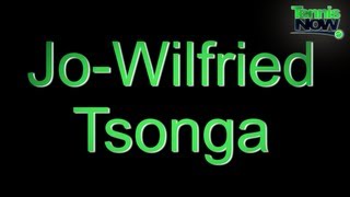 How To Pronounce Jo Wilfried Tsonga [upl. by Llenrev]