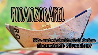 Finanzorakel 💰 Wie entwickelt sich deine finanzielle Situation weiter [upl. by Leumas]