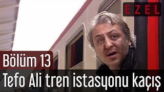 Ezel 13 Bölüm Tefo Ali Tren İstasyonu Kaçış [upl. by Akinas]