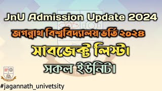 Jagannath University Subject List  জগন্নাথ বিশ্ববিদ্যালয় আসন সংখ্যা। [upl. by Nesbitt236]