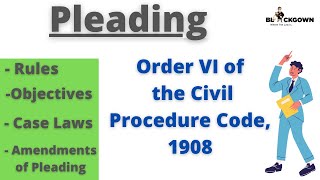 Pleading  Order 6 of CPC  Fundamentals and Amendments of Pleading  Lecture in Hindi with case law [upl. by Samella629]