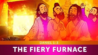 The Fiery Furnace with Shadrach Meshach and Abednego  Daniel 13  Sunday School Lesson For Kids [upl. by Yrogreg]