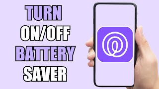 How to Turn OnOff Battery Saver  Life360 [upl. by Macguiness]