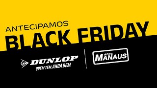 APROVEITE A BLACK FRIDAY ANTECIPADA DA REDE MANAUS [upl. by Gifford]