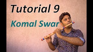 Divine Bansuri  Tutorial 9  Komal Swar  Half Notes  in Bansuri  Flute Lessons Beginner Basics [upl. by Affay756]