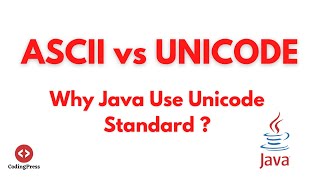 5 ASCII vs UNICODE  Why Java use Unicode  What is Unicode   Core Java  by CodingPress [upl. by Armstrong]