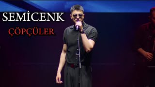 Semicenk  Çöpçüler Konser semicenk [upl. by Ycats587]