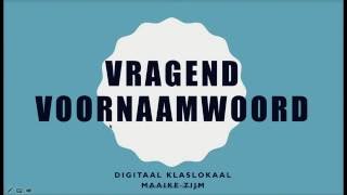 Woordsoorten vragend voornaamwoord [upl. by Ydissac]