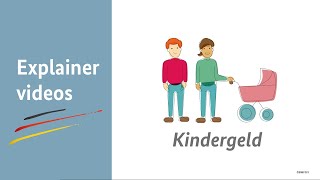 Erklärvideo Das Kindergeld [upl. by Konopka284]