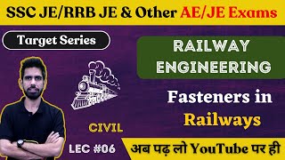 Fasteners in Railways Railway Engineering  Civil Engineering  SSC JE 2023RRB JE 2023DDA JE 2023 [upl. by Purington]