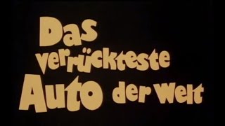 Das verrückteste Auto der Welt  1 Schnittfassung [upl. by Bibby693]