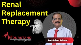 English Renal Replacement Therapy  Hemodialysis VS Peritoneal Dialysis  Medurstand by Prof Aziz [upl. by Ociral238]