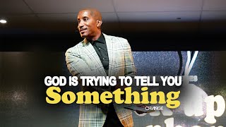 God Is Trying To Tell You Something  Pick Up The Phone Part 2  Dr Dharius Daniels [upl. by Irrol150]