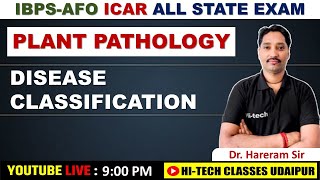 PLANT PATHOLOGY  5 DISEASE CLASSIFICATION  IBPSAFO  ICAR  IARI  BHU  ALL STATES EXAM [upl. by Ehgit]