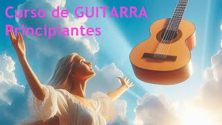 🎸 Curso de GUITARRA para PRINCIPIANTES Completo y desde 0 [upl. by Jyoti]