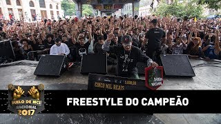 Freestyle do Campeão César ES  DUELO DE MCS NACIONAL 2017 [upl. by Mloclam]