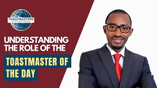 Toastmaster of the Day Role Explained [upl. by Daphene818]