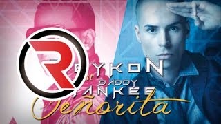 Señorita Nueva  Reykon Feat Daddy Yankee Canción Oficial ® [upl. by Aicire273]