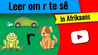 Leer om r te sê ▶ oefeninge om r te sê in Afrikaans [upl. by Armilda]