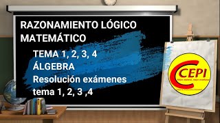 Razonamiento Lógico Matemáticos Resolución exámenes tema 1 2 3 4 [upl. by Wahlstrom]