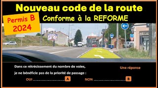 TEST Nouveau examen code de la route 2024 conforme à la nouvelle réforme GRATUIT n° 70 [upl. by Oneal]