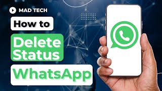 How to Delete WhatsApp Status [upl. by Leugim]